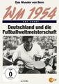 WM 1954 - Das Wunder von Bern Dokumentation ZDF  DVD/NEU/OVP