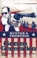 Gonzo Generation | Hunter S. Thompson | 2007 | deutsch | Best of Gonzo Papers