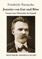 Friedrich Nietzsche | Jenseits von Gut und Böse | Taschenbuch | Deutsch (2016)