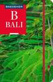 Baedeker Reiseführer Bali | Birgit Müller-Wöbcke, Michael Möbius | 2024