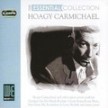 Hoagy Carmichael The Essential Collection (CD) Album
