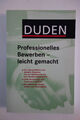 Professionelles Bewerben-leicht gemacht, Judith Engst, Duden, Dudenverlag, 2007