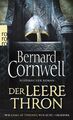 Der leere Thron. Uhtred 08 | Bernard Cornwell | Deutsch | Taschenbuch | 480 S.