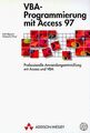 VBA-Programmierung mit Access 97 . Professionelle A... | Buch | Zustand sehr gut