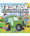 Traktor Malbuch ab 2 Jahren: 25 Fahrzeuge auf dem Bauernhof zum Ausmalen und Kri