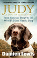 Judy: Die unvergessliche Geschichte des Hundes, der in den Krieg zog und ein wahrer Held wurde
