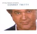 (CD) Oh Boy Classics Presents :Conway Twitty - It's Only Make Believe, Danny Boy