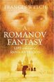 Eine Romanow-Fantasie: Leben am Hof von Anna Anderson, Frances We