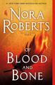 Von Blut und Knochen: Chroniken des Einen, Buch 2 von Nora Roberts (englisch) Papier