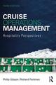 Cruise Operations Management: Hospitality Perspectives von Philip Gibson (Englisch