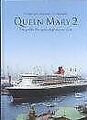 Queen Mary 2. Das größte Passagierschiff unserer Zeit vo... | Buch | Zustand gut