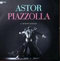 Astor Piazzolla Libertango LP Vinyl Europe Warner Classics 2021 - versiegelt