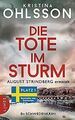 Die Tote im Sturm - August Strindberg ermittelt: Ei... | Buch | Zustand sehr gut