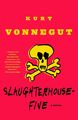 Slaughterhouse-Five Kurt Vonnegut