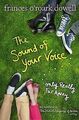 The Sound of Your Voice, Only Really Far Away von D... | Buch | Zustand sehr gut