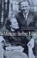 Meine liebe Li! | Werner Heisenberg (u. a.) | Der Briefwechsel 1937 - 1946