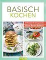 Basisch kochen 60 Rezepte für eine gesunde Säure-Basen-Balance Taschenbuch 2023