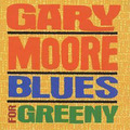 Gary Moore Blues For Greeny (CD) Digitally Remastered Edition (US IMPORT)