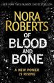 Of Blood and Bone (Chronicles of The One) by Nora Roberts 0349414971