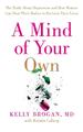 A Mind of Your Own | Dr Kelly Brogan, Kelly Brogan | 2016