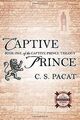 Captive Prince: Book One of the Captive Prince Tril... | Buch | Zustand sehr gut