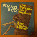 FRANZL & CO : Der Strandkorb wackelt / Kennst d'bayrische Symphonie - BASF 1972