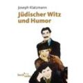Jüdischer Witz und Humor - Joseph Klatzmann, Taschenbuch