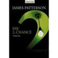 Die 2. Chance / Der Club der Ermittlerinnen Bd.2 - James Patterson, Taschenbuch