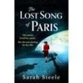 The Lost Song of Paris - Sarah Steele, Taschenbuch