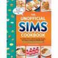 The Unofficial Sims Cookbook - Taylor O'Halloran, Gebunden