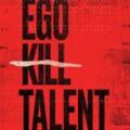 The Dance Between Extremes - Ego Kill Talent. (CD)