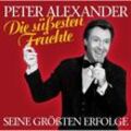Seine Größten Erfolge-Die Süßesten Früchte - Peter Alexander. (CD)