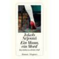 Ein Mann, ein Mord / Kemal Kayankaya Bd.3 - Jakob Arjouni, Taschenbuch