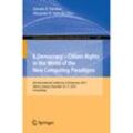E-Democracy: Citizen Rights in the World of the New Computing Paradigms, Kartoniert (TB)
