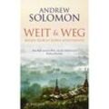 Weit & weg - Andrew Solomon, Taschenbuch