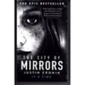 The City of Mirrors - Justin Cronin, Kartoniert (TB)