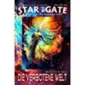 STAR GATE - Staffel 2 / STAR GATE - Staffel 2 - 017-018: Die verbotene Welt - Wilfried A. Hary, Kartoniert (TB)