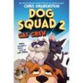 Dog Squad 2: Cat Crew - Chris Grabenstein, Kartoniert (TB)