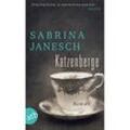 Katzenberge - Sabrina Janesch, Taschenbuch
