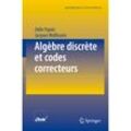 Algèbre discrète et codes correcteurs - Odile Papini, Jacques Wolfmann, Kartoniert (TB)