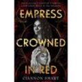 An Empress Crowned in Red - Ciannon Smart, Kartoniert (TB)