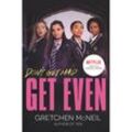 Get Even TV Tie-in Edition.Vol.1 - Gretchen McNeil, Kartoniert (TB)