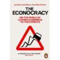 The Econocracy - Joe Earle, Cahal Moran, Zach Ward-Perkins, Kartoniert (TB)