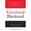 Emotional Blackmail - Susan Forward, Donna Frazier, Kartoniert (TB)