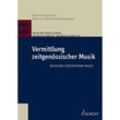 üben & musizieren - texte zur instrumentalpädagogik / Vermittlung zeitgenössischer Musik, Kartoniert (TB)