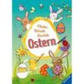 Malen - Rätseln - Basteln: Ostern, Kartoniert (TB)