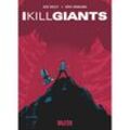 I Kill Giants - Joe Kelly, Gebunden