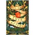 All the Ever Afters - Danielle Teller, Kartoniert (TB)