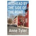 Redhead by the Side of the Road - Anne Tyler, Kartoniert (TB)