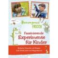 Hieronymus Frosch, Faszinierende Experimente für Kinder - Andreas H. Schmachtl, Heike Schettler, Sonja Stuchtey, Gebunden